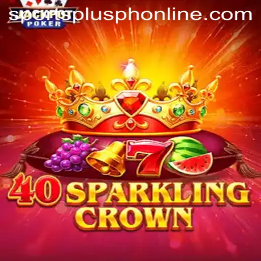 Exploring 40SparklingCrown: A Gaming Phenomenon with SportsPlus PH