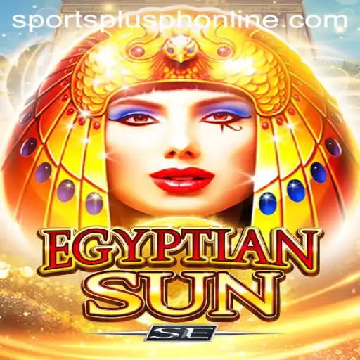 Exploring EgyptianSunSE: A Dive into SportsPlus PH's Latest Gaming Sensation