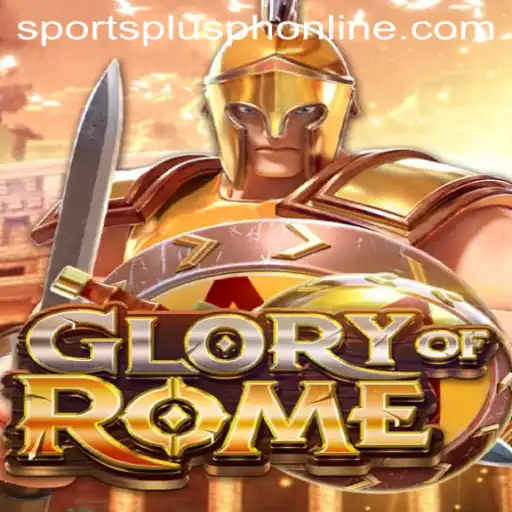 Exploring the Thrills of GloryofRome: A Unique Blend of Strategy and History