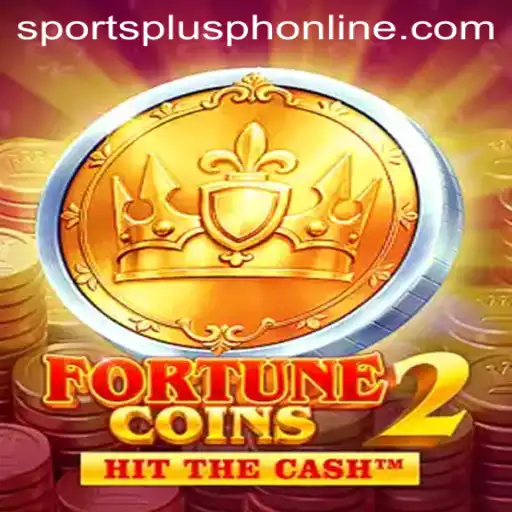Exploring FortuneCoins2: A Thrilling New Addition to SportsPlus PH