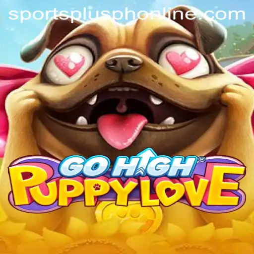 Discovering GoHighPuppyLove: A New Era in Gaming with SportsPlus PH