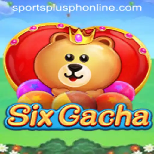 Exploring SixGacha: A New Era of Sports Fantasy with SportsPlus PH