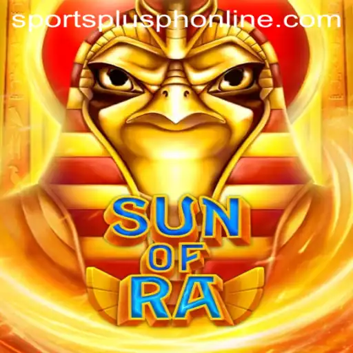 Discovering SunofRa: A Thorough Dive into the Game by SportsPlus PH